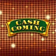 Cash Coming